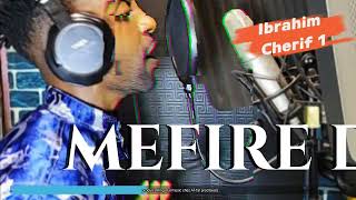 Download Lagu Mefire dj Ibrahim Cherif ( by Af-Tal prod beatz) MP3