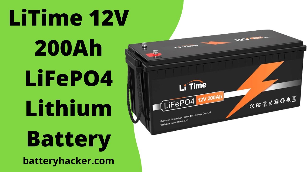 LiTime 12V 200Ah LiFePO4 Lithium Battery Review