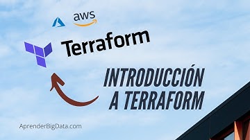 ¿Qué es Terraform? - Infraestructura como código