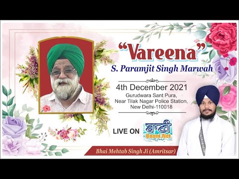 Live-Now-Vareena-Kirtan-S-Paramjit-Singh-Marwah-Tilak-Nagar-04-Dec-2021