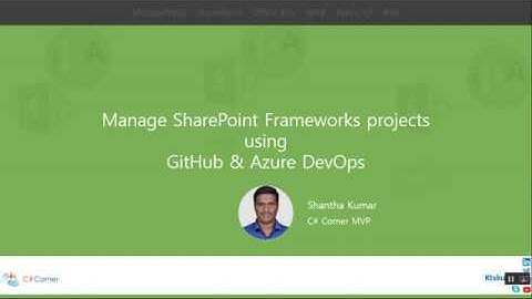 Manage SharePoint Framework Projects using GitHub & Azure DevOps