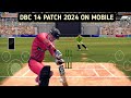 Dbc 14 pc patch gameplay on mobile phone  Melbourne renegade vs Sydney thunder super over challenge 
