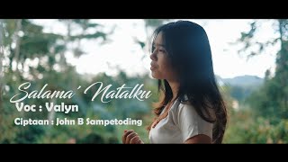 SALAMA' NATALKU Cover TIVALYN P SAKTI -Lagu Toraja- Ciptaan : JOHN B SAMPETODING