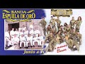 Banda Espuela De Oro - Junto A Ti / A Manos Llenas