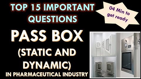 Pass box in pharmaceutical industry l Static pass box and Dynamic pass box in Pharmaceutical company