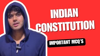Indian Constitution Important MCQs | BBA 2nd Semester