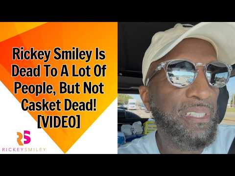 Rickey Smiley Is Dead To A Lot Of People, But He’s Not Casket Dead!