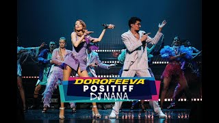 Dorofeeva X Positiff X Dj Nana Usa & Canada Tour May 2023