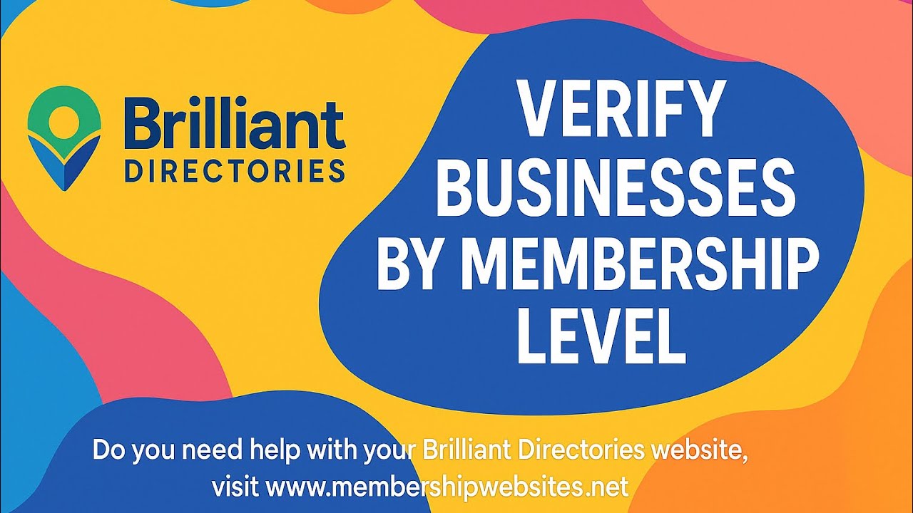 Verify Business & Professionals By Membership Level In Your Brilliant Directories Website