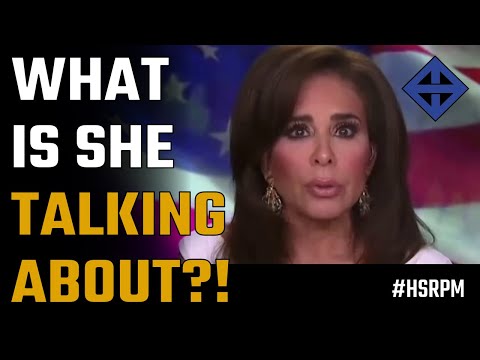 What the hell is Jeanine Pirro talking about?!