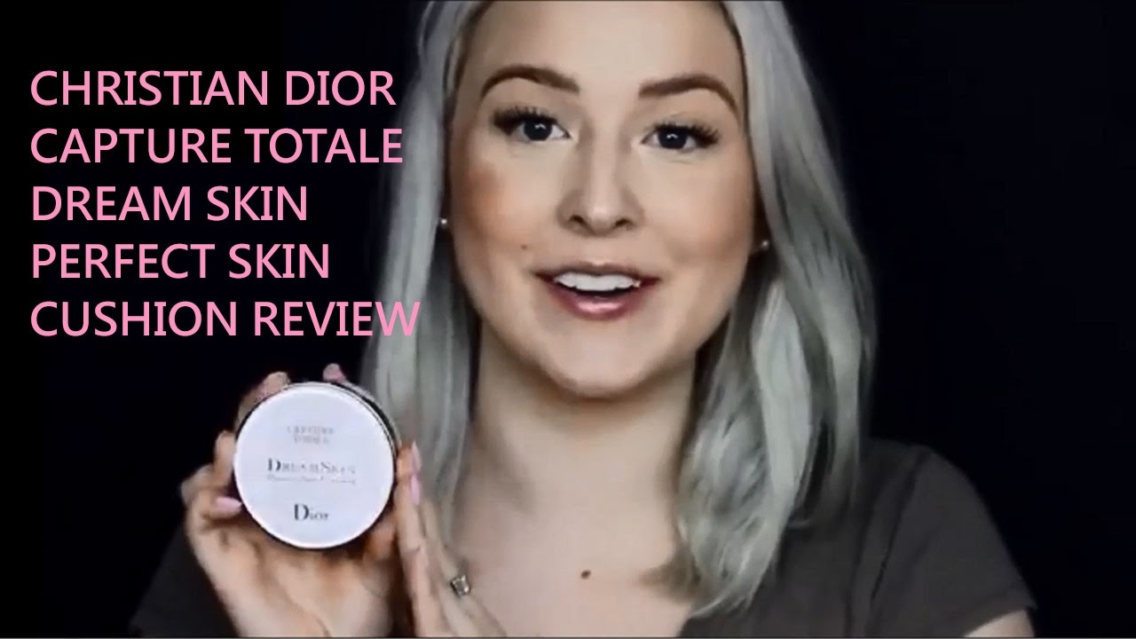 dior dreamskin moist & perfect cushion review