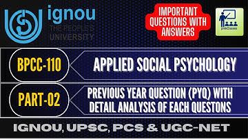 IGNOU  BPCC-110 (Applied Social Psychology)  PYQ AND MOST IMP QUESTIONS WITH ANSWERS PART- 02