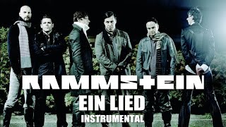 Rammstein - Ein Lied (Instrumental)