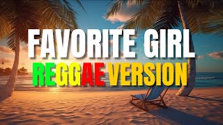 Favorite Girl - Reggae Remix DJ Judaz Justin Bieber