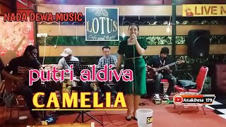 CAMELIA DANGDUT KOPLO BY PUTRI ALDIVA || NADA DEWA MUSIC