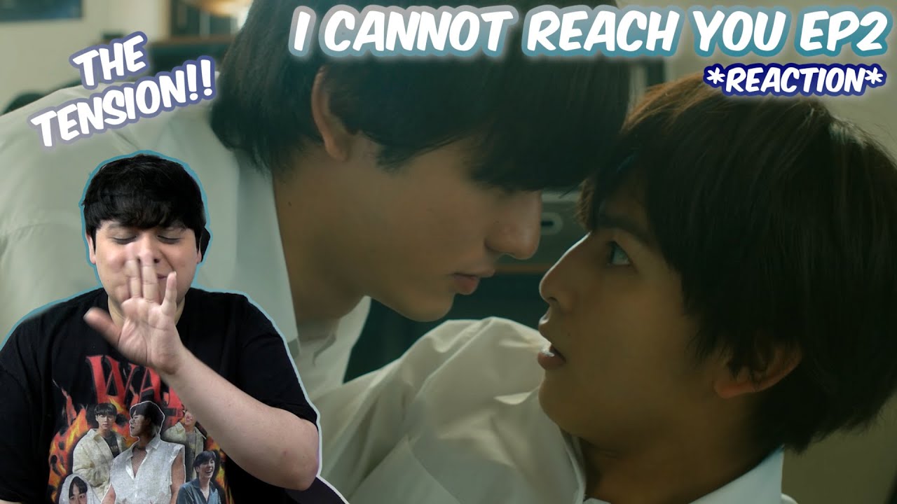 I Cannot Reach You Ep.2 Reaction Preview [PatreonExclusive] - YouTube