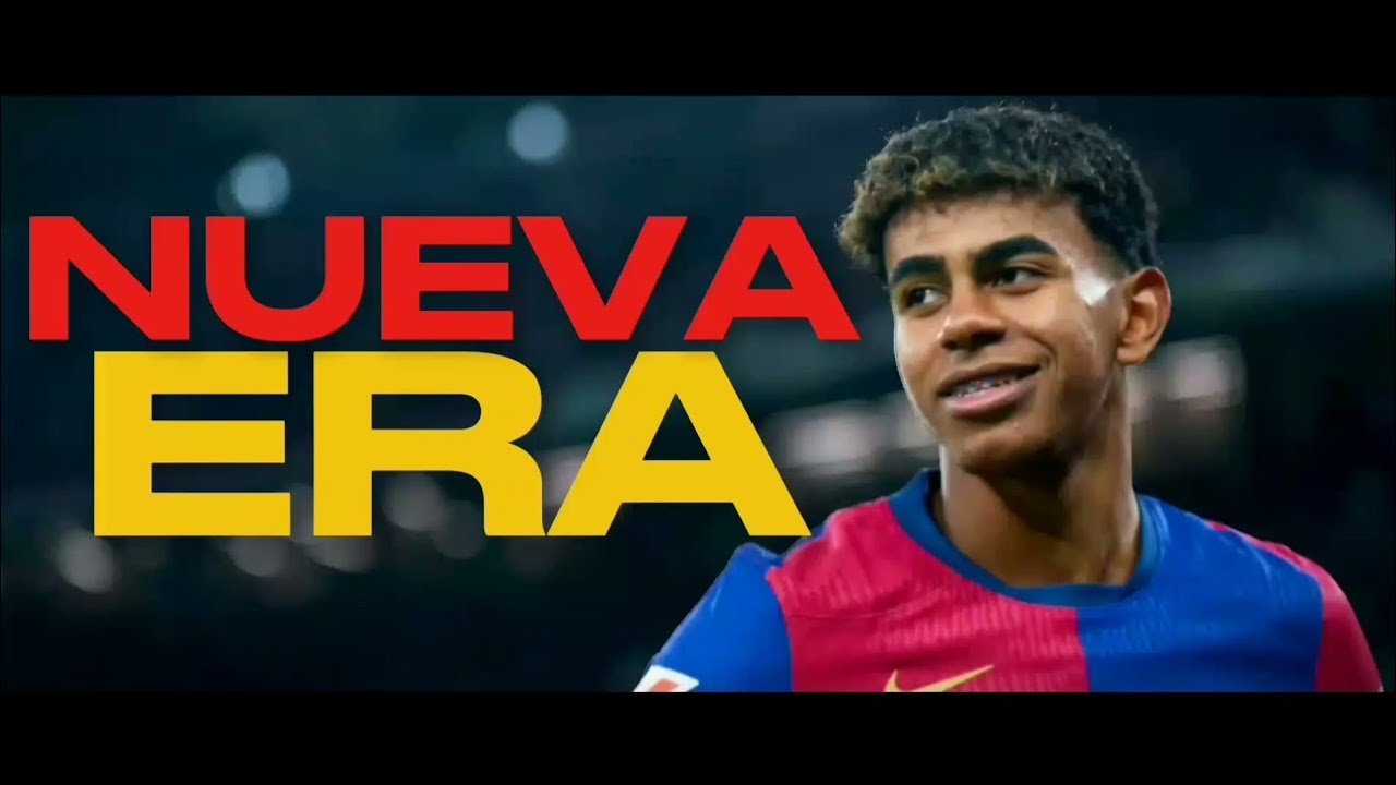 Lamine Yamal - Nueva Era | DUKI, Myke Towers