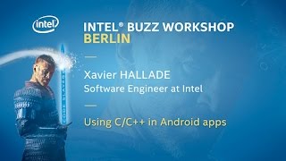 [Android Using C/C++ in Android apps] by Xavier Hallade