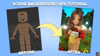 roblox | gfx scene background tutorial 🌼
