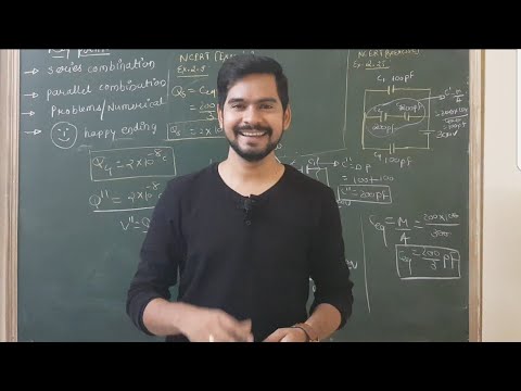 7.Capacitors | series and parallel combination | numerical| jee-neet physics
