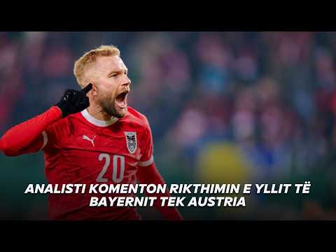 Fat i keq për neve - Analisti komenton rikthimin e yllit të Bayernit tek Austria