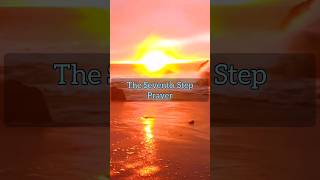 Seventh Step Prayer - A.A. Big Book pg. 76  #step7 #addictionrecovery