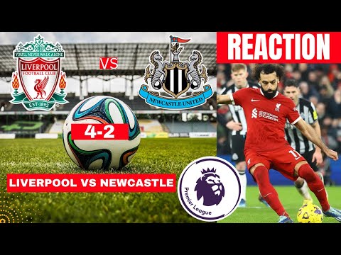 Liverpool vs Newcastle 4-2 Live Stream Premier league Football EPL Match Score reaction Highlights