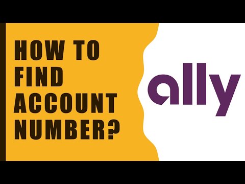 How to find Ally Bank Account number and Routing Number?