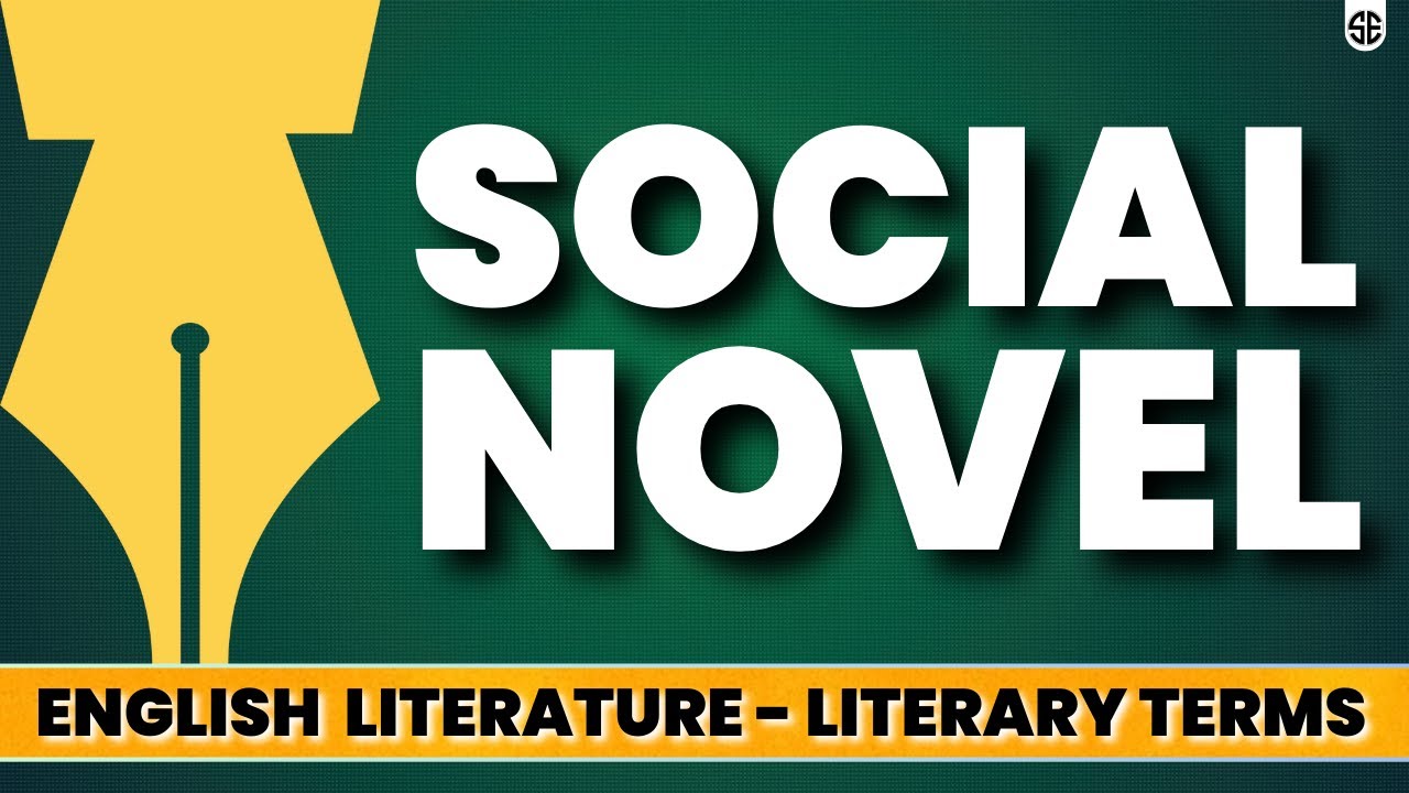 Social Novel || English Literary Terms || English Literature || By Dipika Kumavat