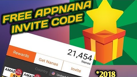 APPNANA INVITE CODE *2018* 2,500 Free Nanas!!!