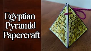 Egyptian Pyramid Papercraft | Ancient History Crafts for Kids