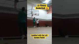 Basketball 🏀 LA Fitness-Camilleri with the Left Handed Finish