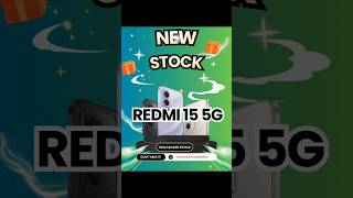 NEW REDMI 15 5G STOCK AVAILABLE NOW - ORDER NOW - MODCOM GREEN PVT LTD #redmi15 #redmi155g #newstock
