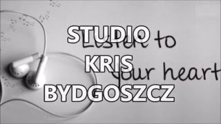 Listen to Your heart - tekst po polsku (Studio KRIS Bydgoszcz)