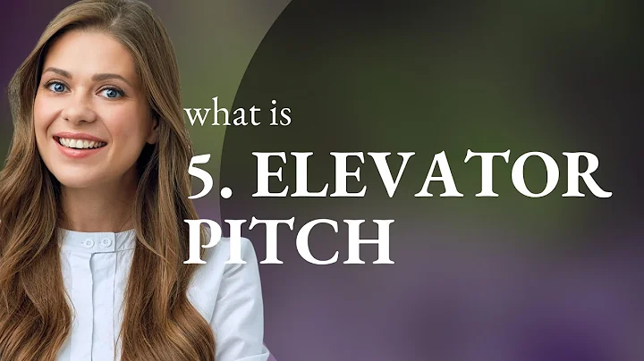 Elevator Pitch: Mastering the Art of Brief and Impactful Presentations