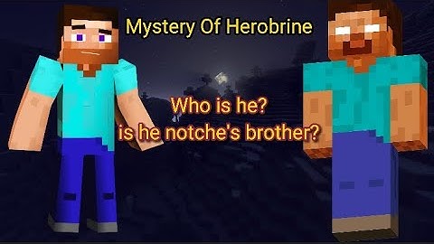 The Pretty Much Unsolved Mystery Of Herobrine ||Minecraft