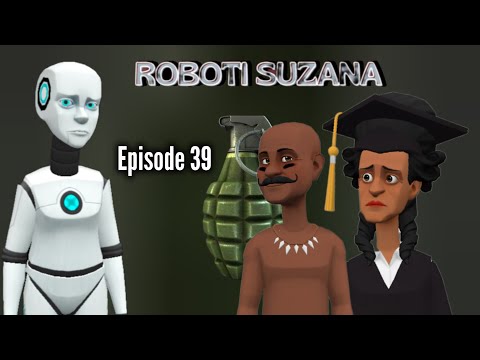 ROBOTI SUZANA Episode 39