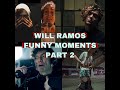 WILL RAMOS FUNNY MOMENTS PART 2 (LORNA SHORE)