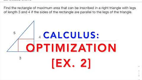 Calculus: Optimization [Rectangle Inscribed in a Triangle]