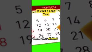 Is 2024 A Leap Year 29 February In 2024 How To Find Leap Year
