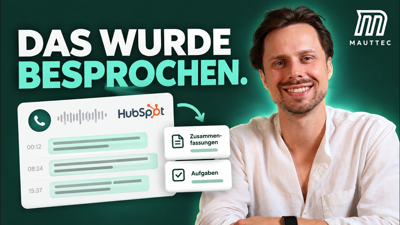 HubSpot Call Transkripte: Anrufe und Meetings automatisch auswerten