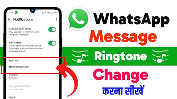 Whatsapp message notification ringtone kaise change kare | Whatsapp message sound kaise change kare