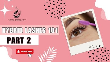 Master Hybrid Lash Extensions 101: Handmaking Volume Fans, Adding Color & Pro Tips for Retention