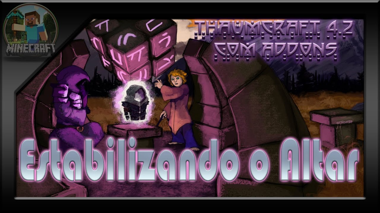 Tutorial Thaumcraft 4.2 Atualizado 2022 - Estabilizando o Altar #5