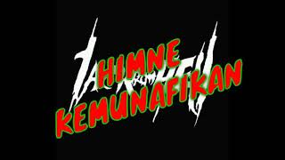 JACK FROM HEL #HIMNE KEMUNAFIKAN#(Lirik)