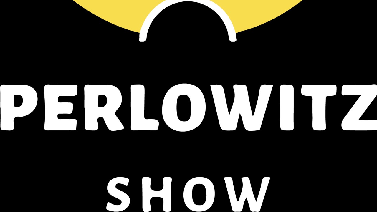 - The Perlowitz Show