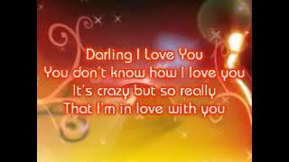 The Classic Illustration - Darling I love you (Lyrics)