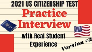 2022 US Citizenship Interview Practice during COVID-19 **Mock Interview** **V2**