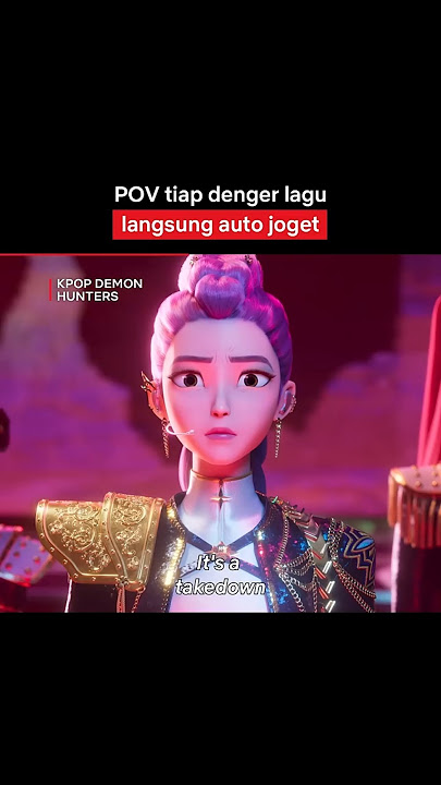 Lagu Dimainkan, Rumi Huntrix Auto Uget-Uget | Kpop Demon Hunters