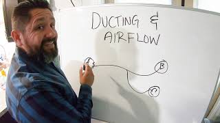 Ducting and Airflow